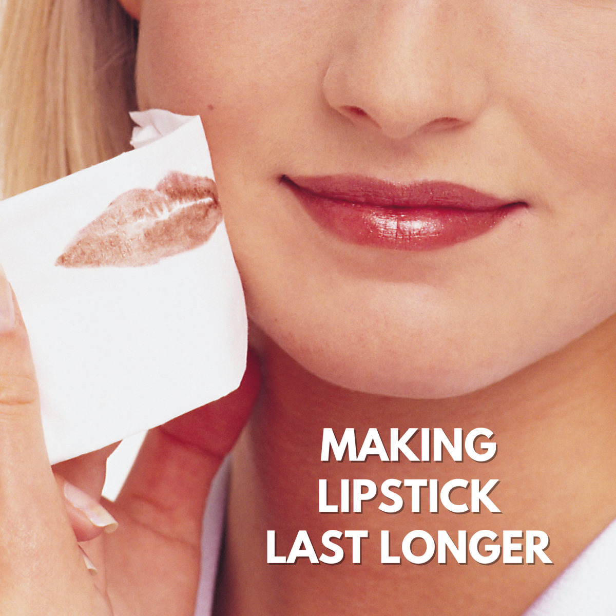 how to make your lipstick last longer