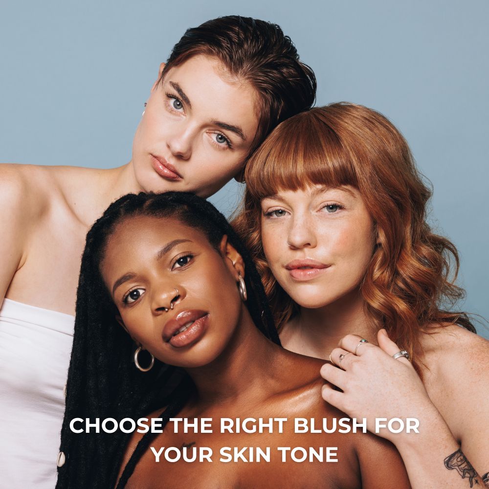 Choose the right blush for your skin tone
