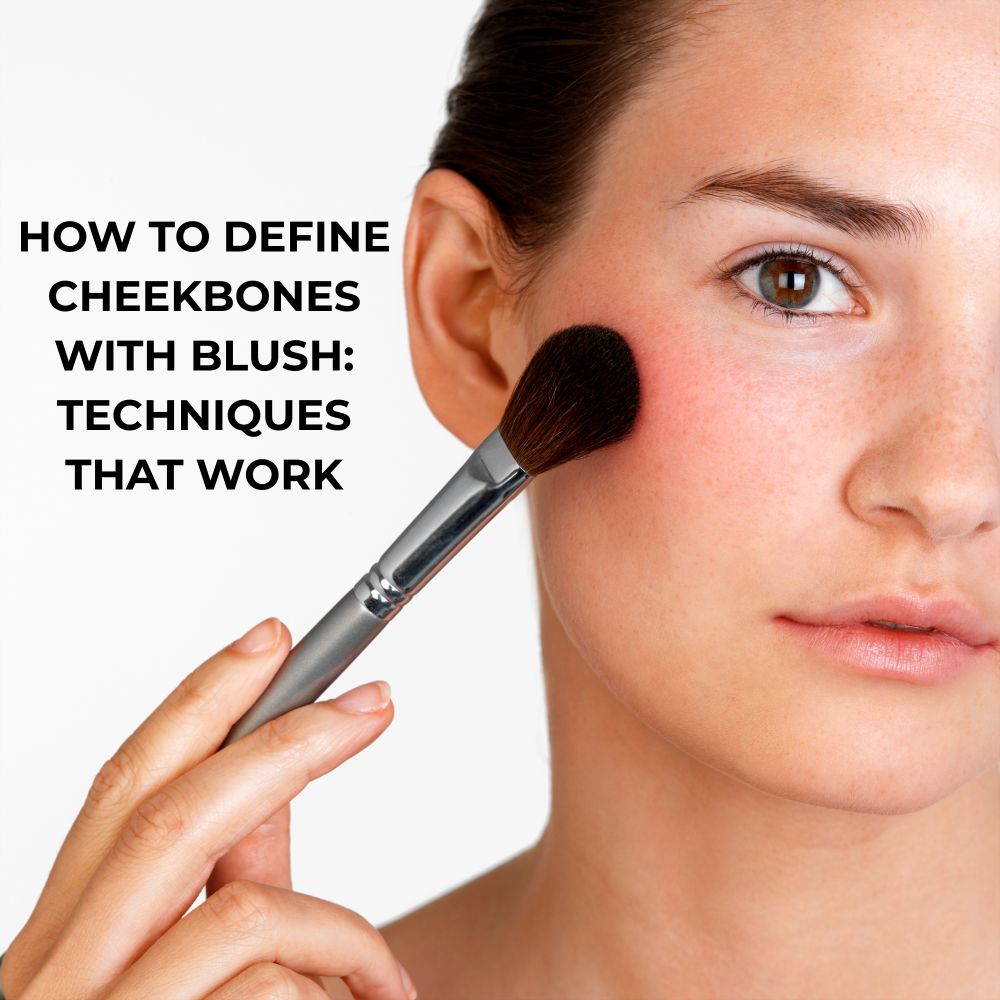 Define cheekbones with blush