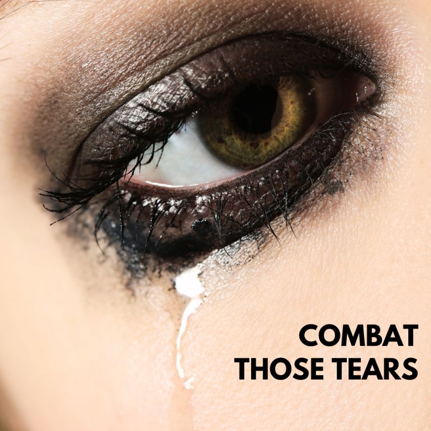 Combat Those Tears
