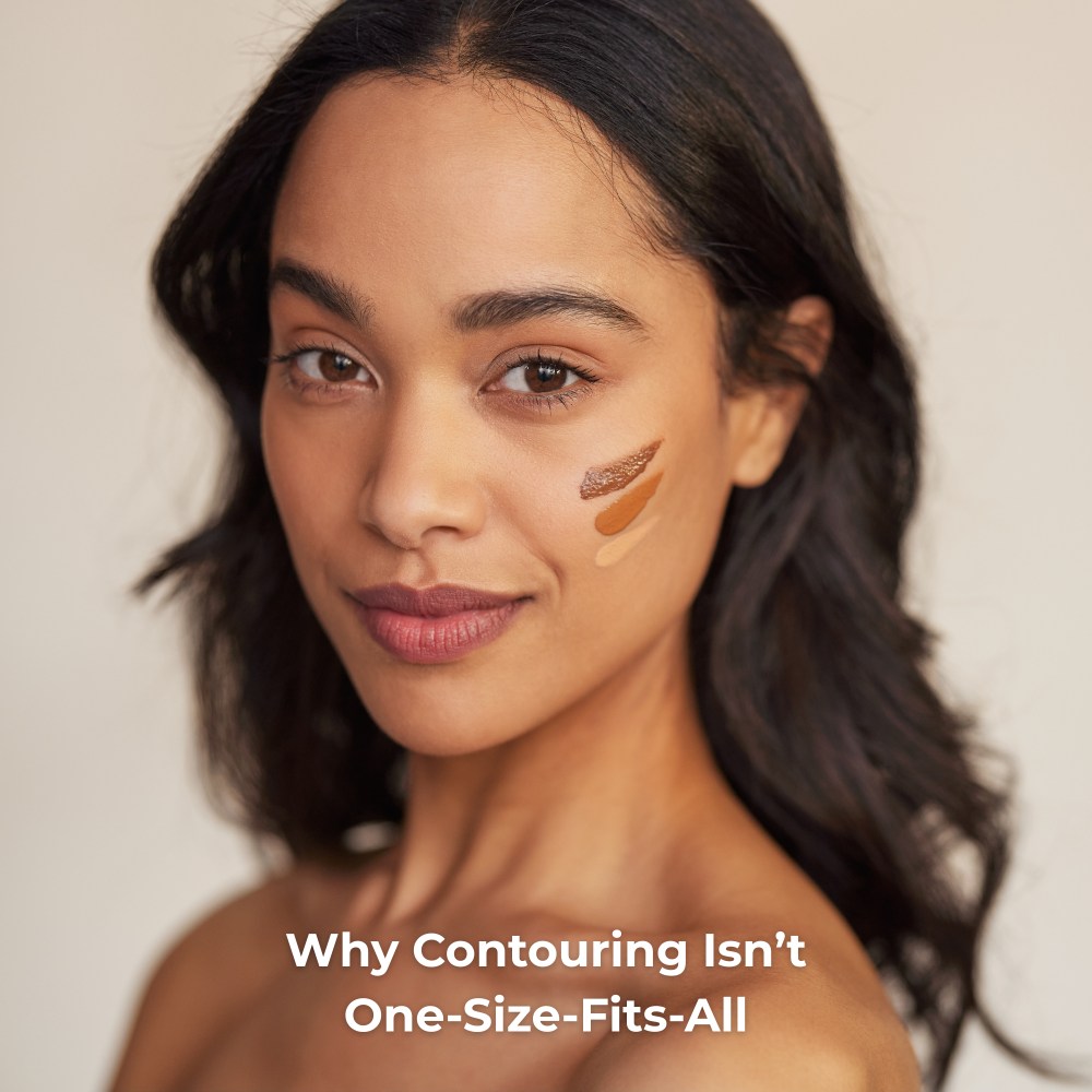 contouring isnt one-size-fits-all