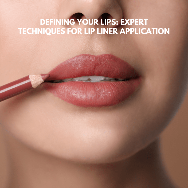 defining-your-lips-expert-techniques-for-lip-liner-application