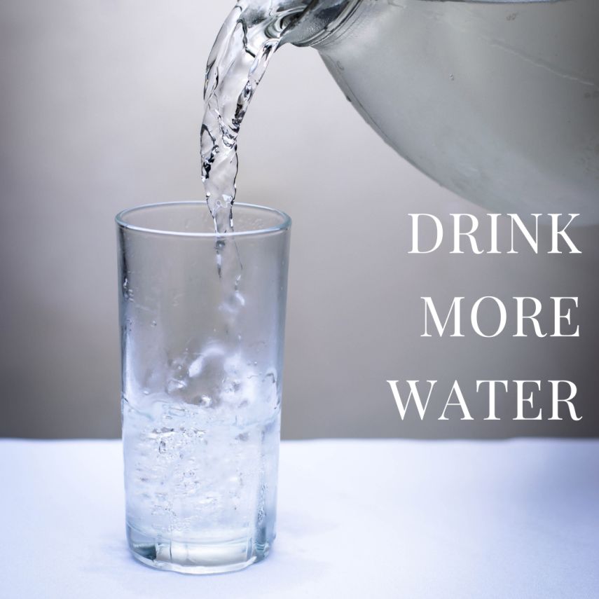 DRINK MORE WATER