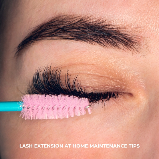 LASH EXTENSION AT HOME MAINTENANCE TIPS