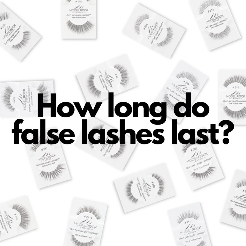 How Long Do False Lashes Last?