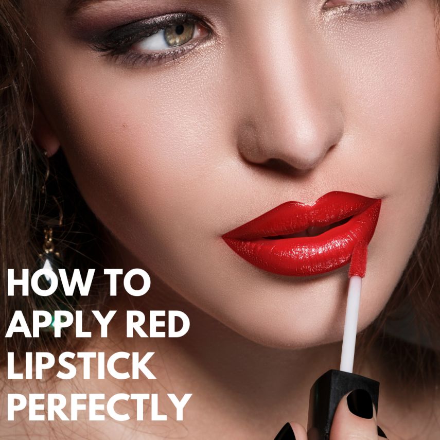 HOW TO APPLY RED LIPSTICK PERFECTLY