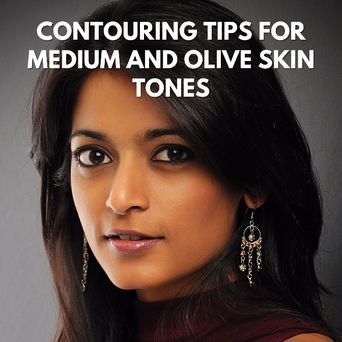 contouring tips for medium and olive skin tones