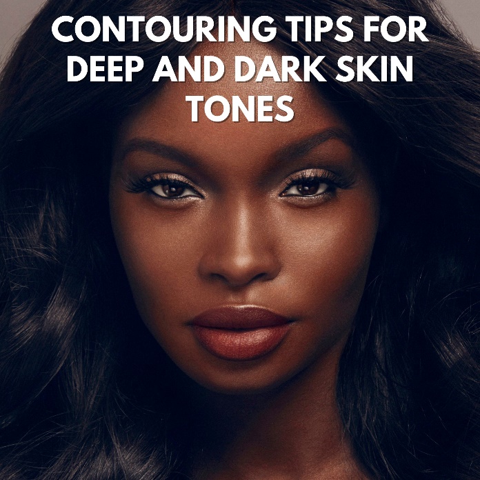 contouring tips for deep and dark skin tones