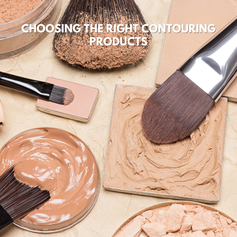 CHOOSING THE RIGHT CONTOURING PRODUCTS