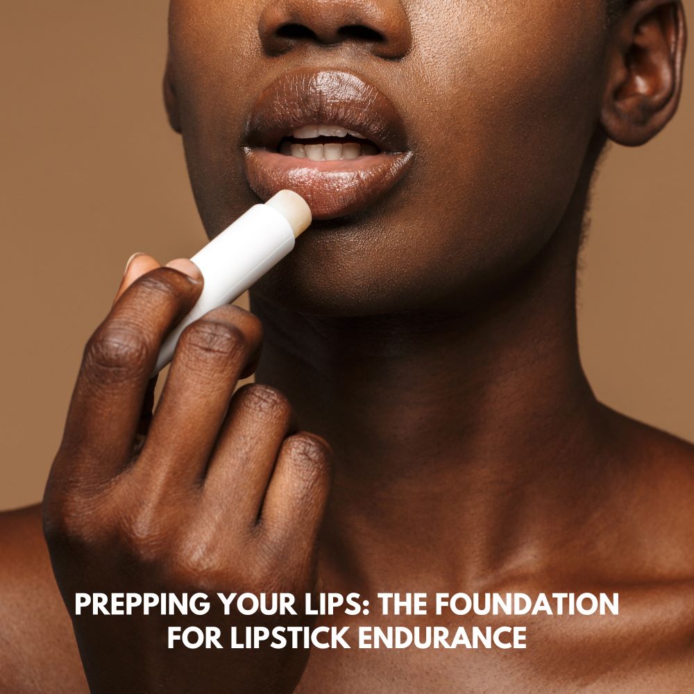 prepping your lips