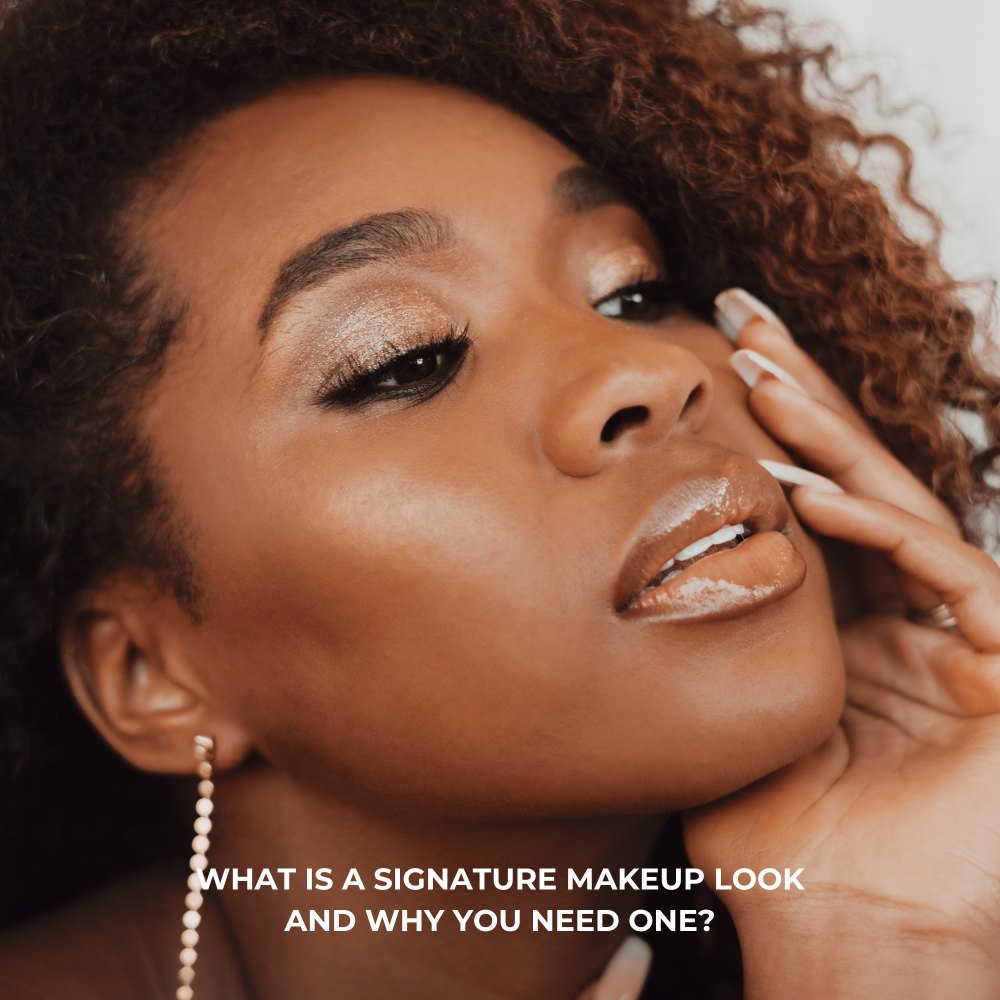 What is a signature makeup look?