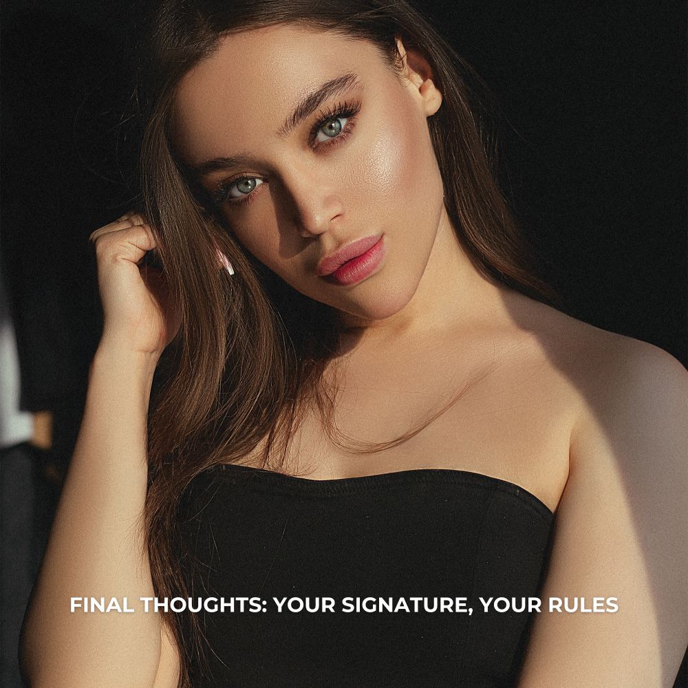 Your signature makeup look, your rules